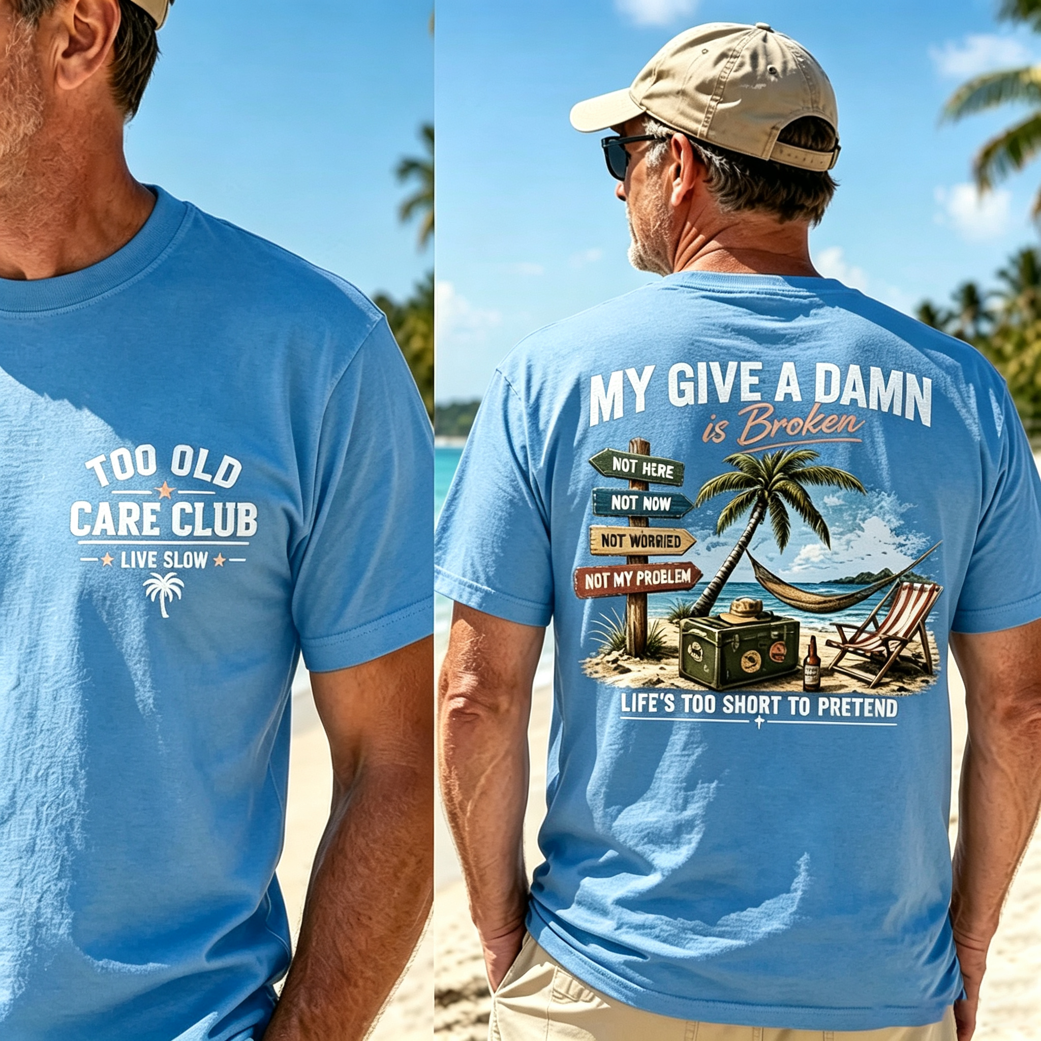 Too Old Care Club My Give A Damn Is Broken – Funny Beach Retirement T-Shirt for Men