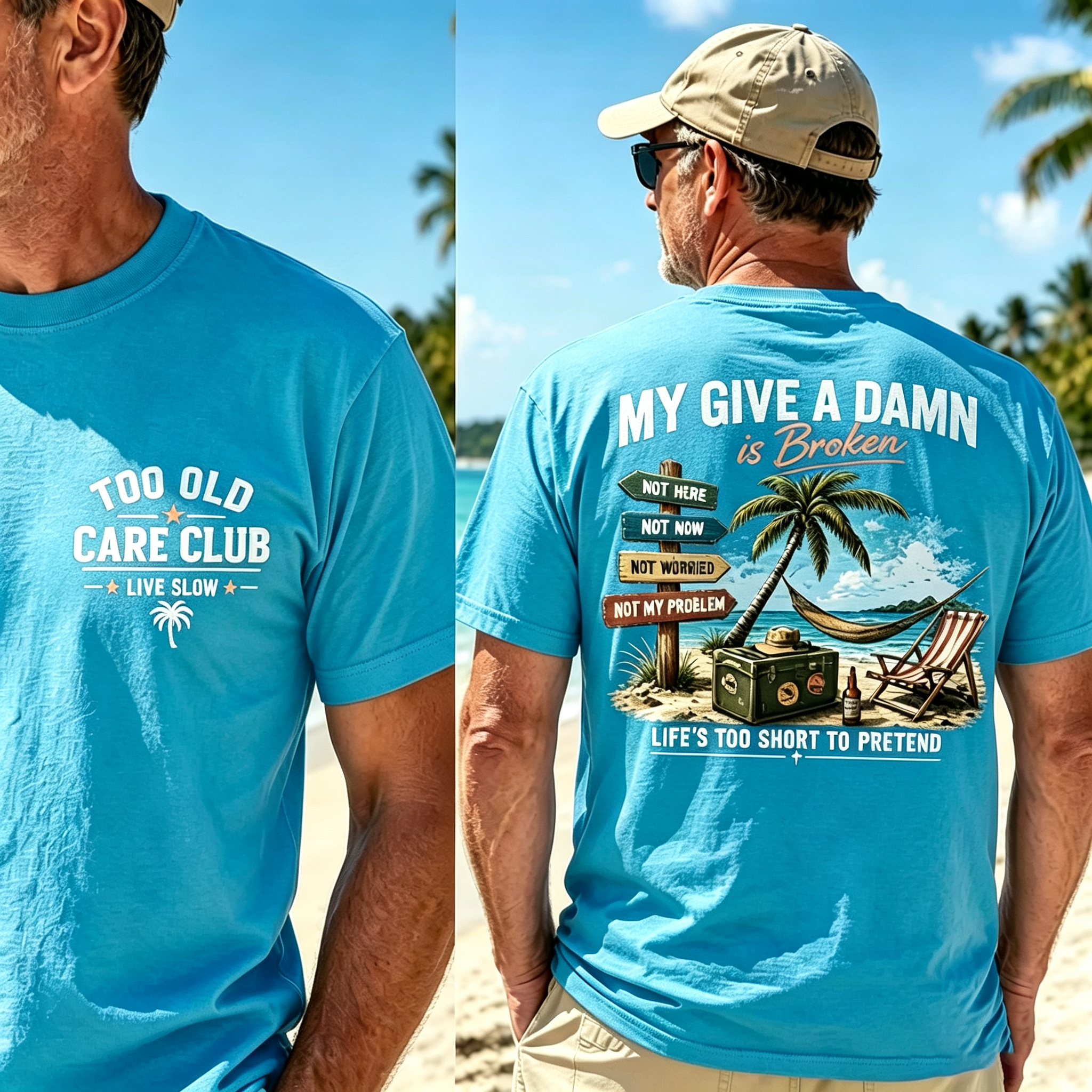 Too Old Care Club My Give A Damn Is Broken – Funny Beach Retirement T-Shirt for Men