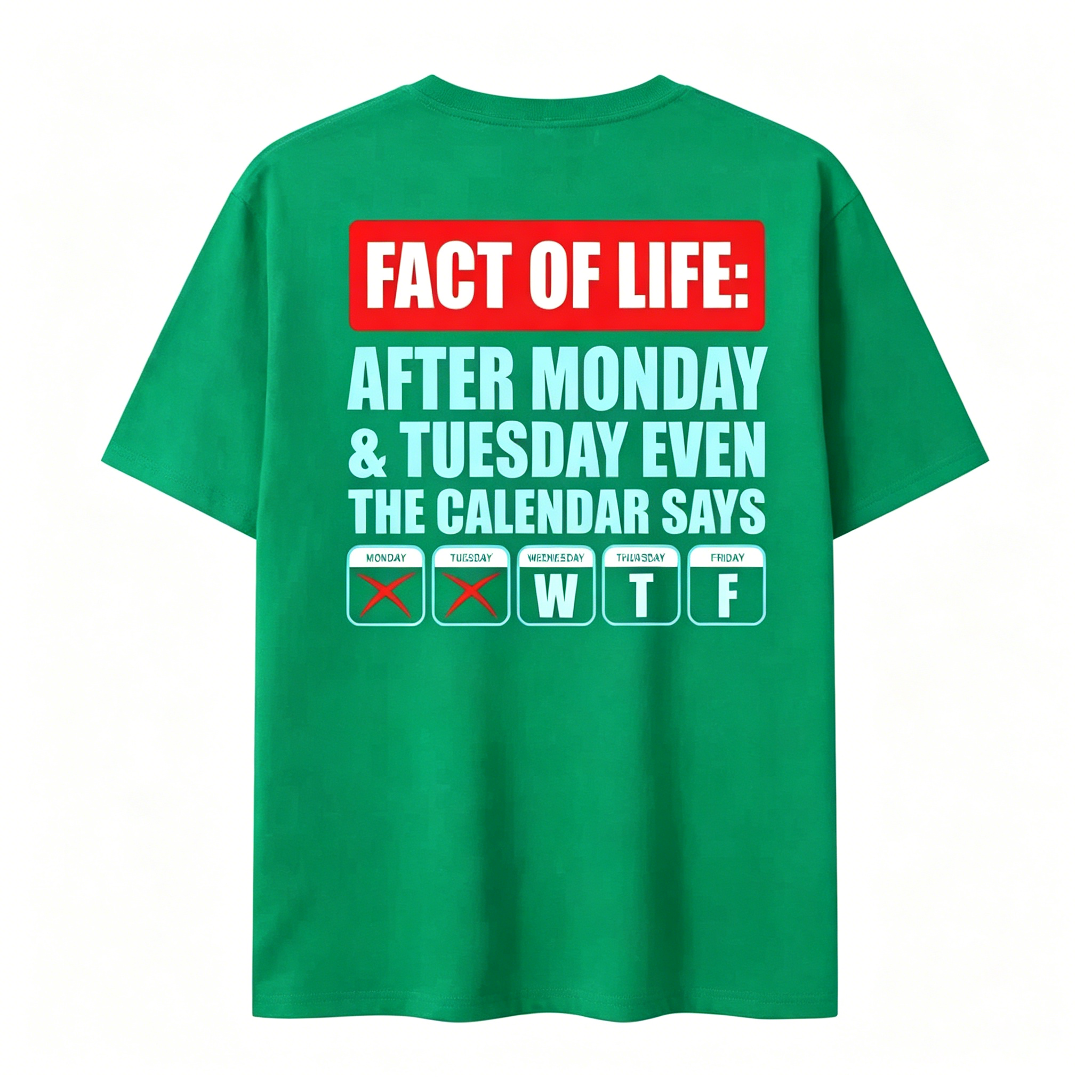 After Monday Tuesday WTF Funny Corporate Humor Graphic T-Shirt
