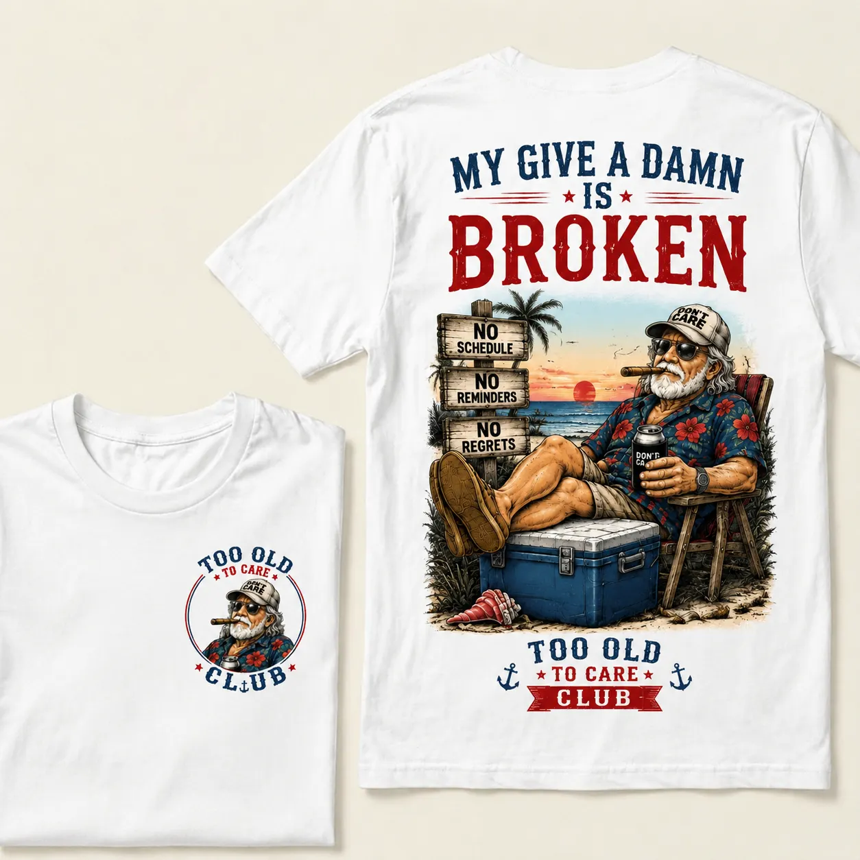 Too Old To Care Club™ Funny Retirement T-Shirt – No Schedule No Reminders No Regrets Beach Life Graphic Tee