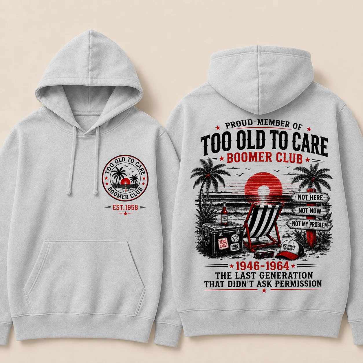 Funny Boomer Hoodie for Men, Too Old To Care Graphic Sweatshirt, Retirement Club Pullover Hoodie, Gift for Dad Grandpa