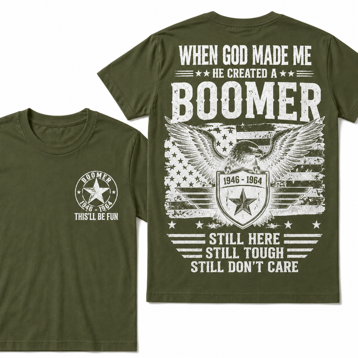 When God Made Me – He Created a Boomer Crew Neck Tee