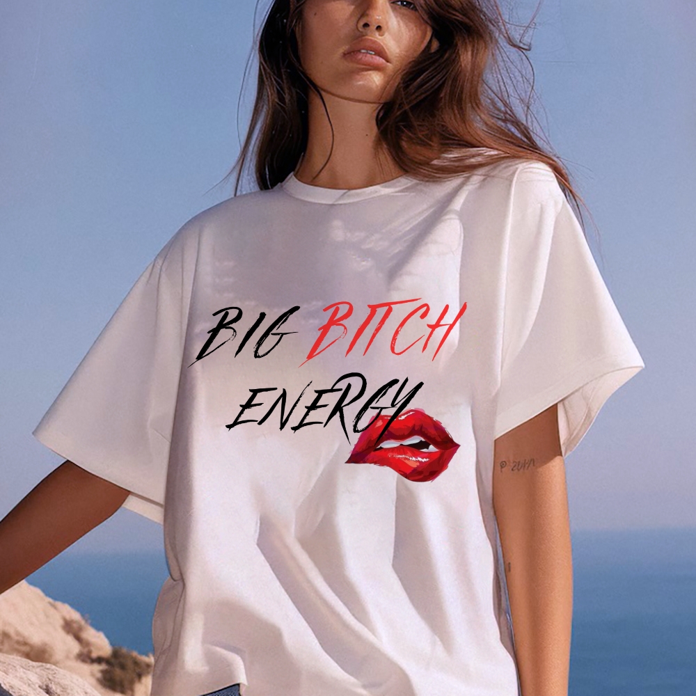 Big Bitch Energy Tee