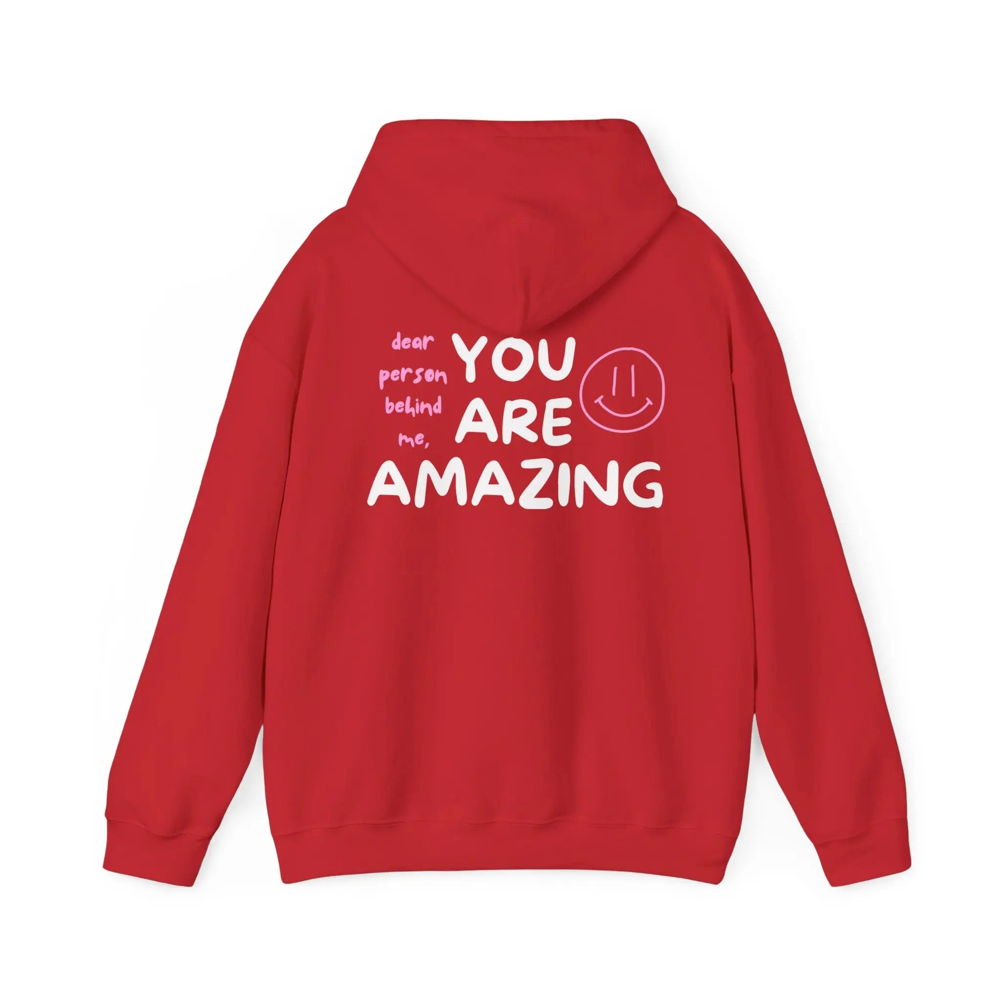 Valentine's Day SPECIAL: 'You Are Amazing' Hoodie