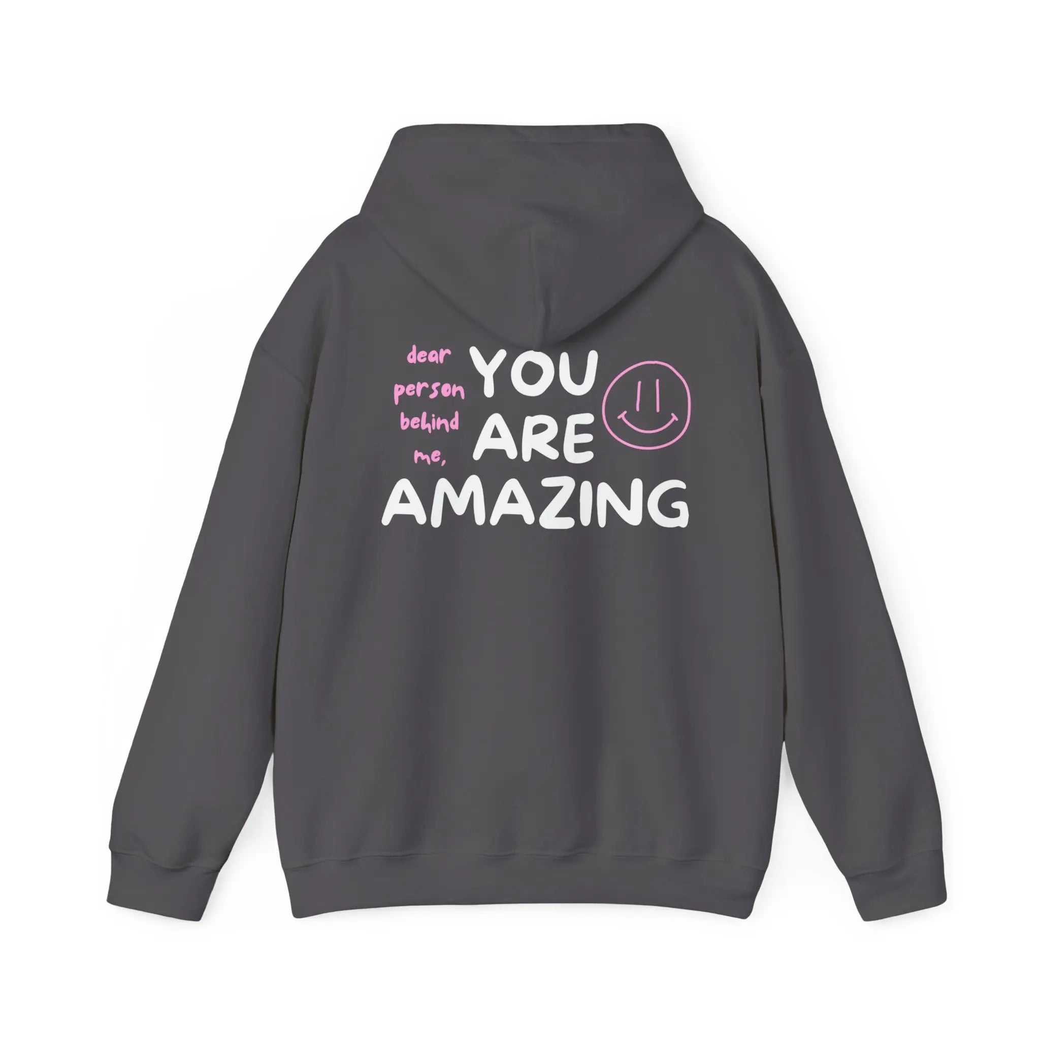 Valentine's Day SPECIAL: 'You Are Amazing' Hoodie