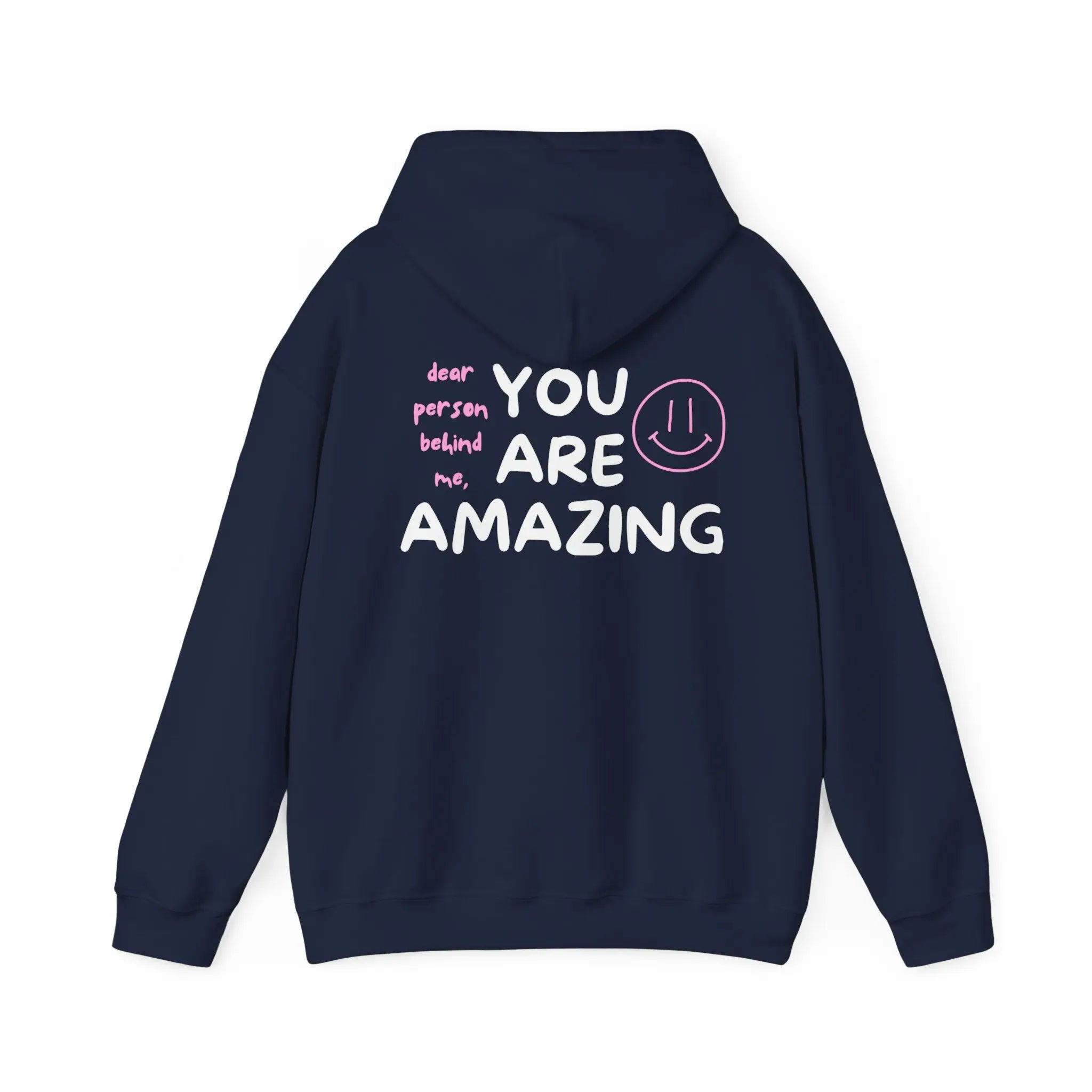 Valentine's Day SPECIAL: 'You Are Amazing' Hoodie