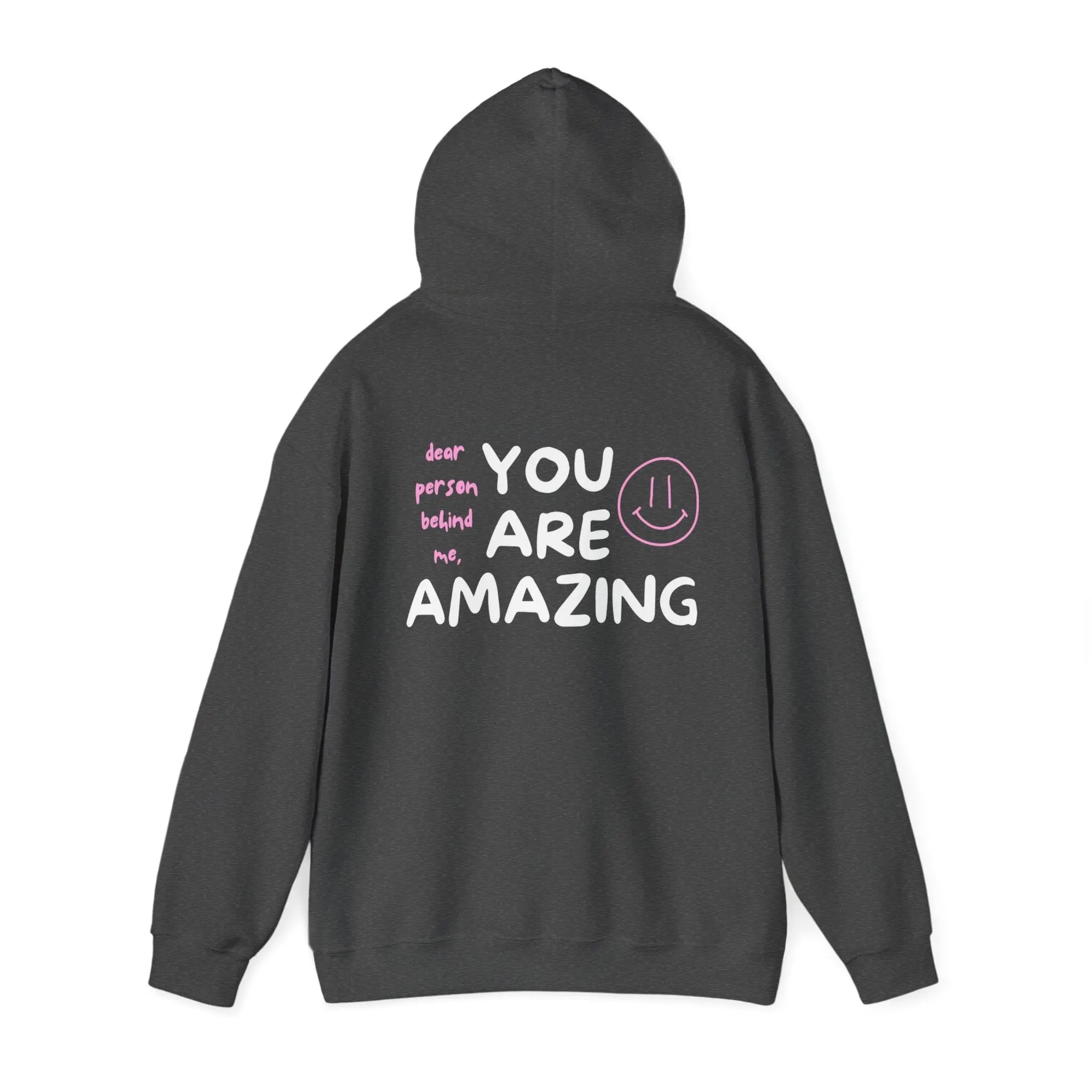 Valentine's Day SPECIAL: 'You Are Amazing' Hoodie