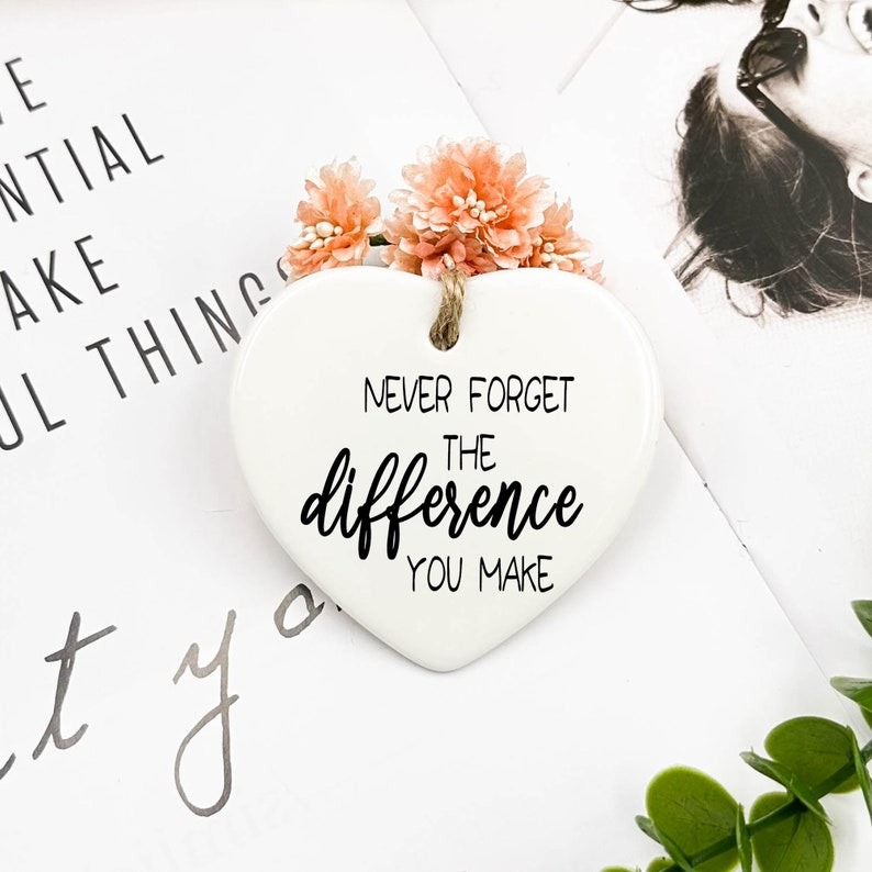 🎁Friendship Gift-💖Never Forget The Difference You Make