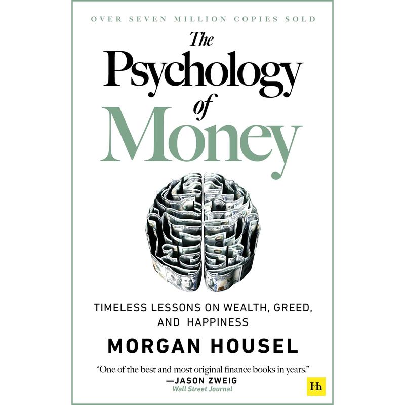 💸The Psychology of Money: Timeless Lessons on Wealth, Greed, and Happiness