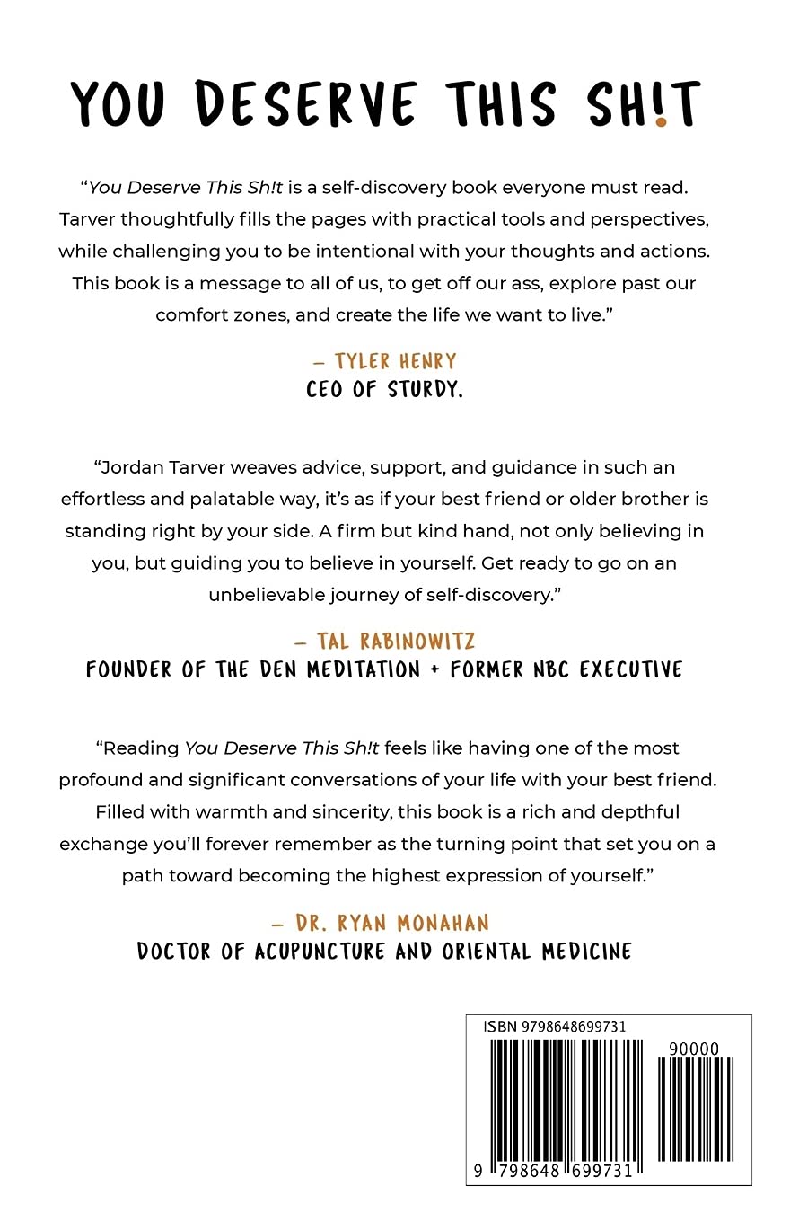 You Deserve This Shit: Get Unstuck, Find Your Path, and Become the Best Version of Yourself