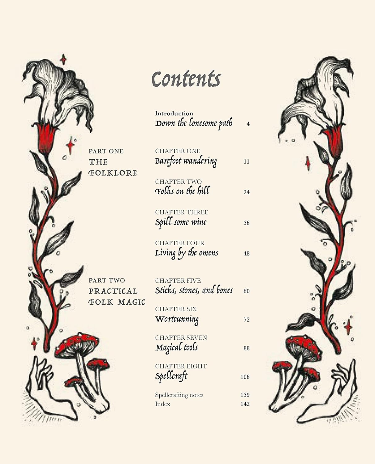 The Witch of The Woods: Spells, charms, divination, remedies, and folklore