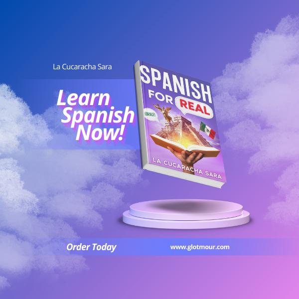 Spanish For Real: The Language Learning Workbook