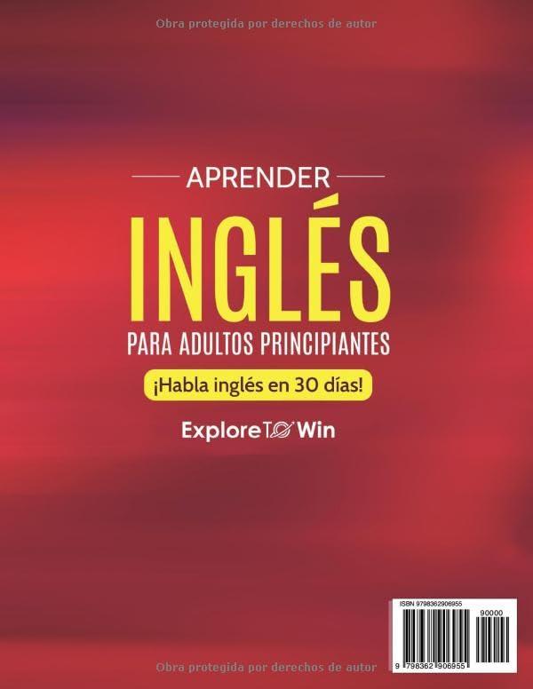 Aprender ingls para adultos principiantes: 3 libros en 1: Habla ingls en 30 das! 