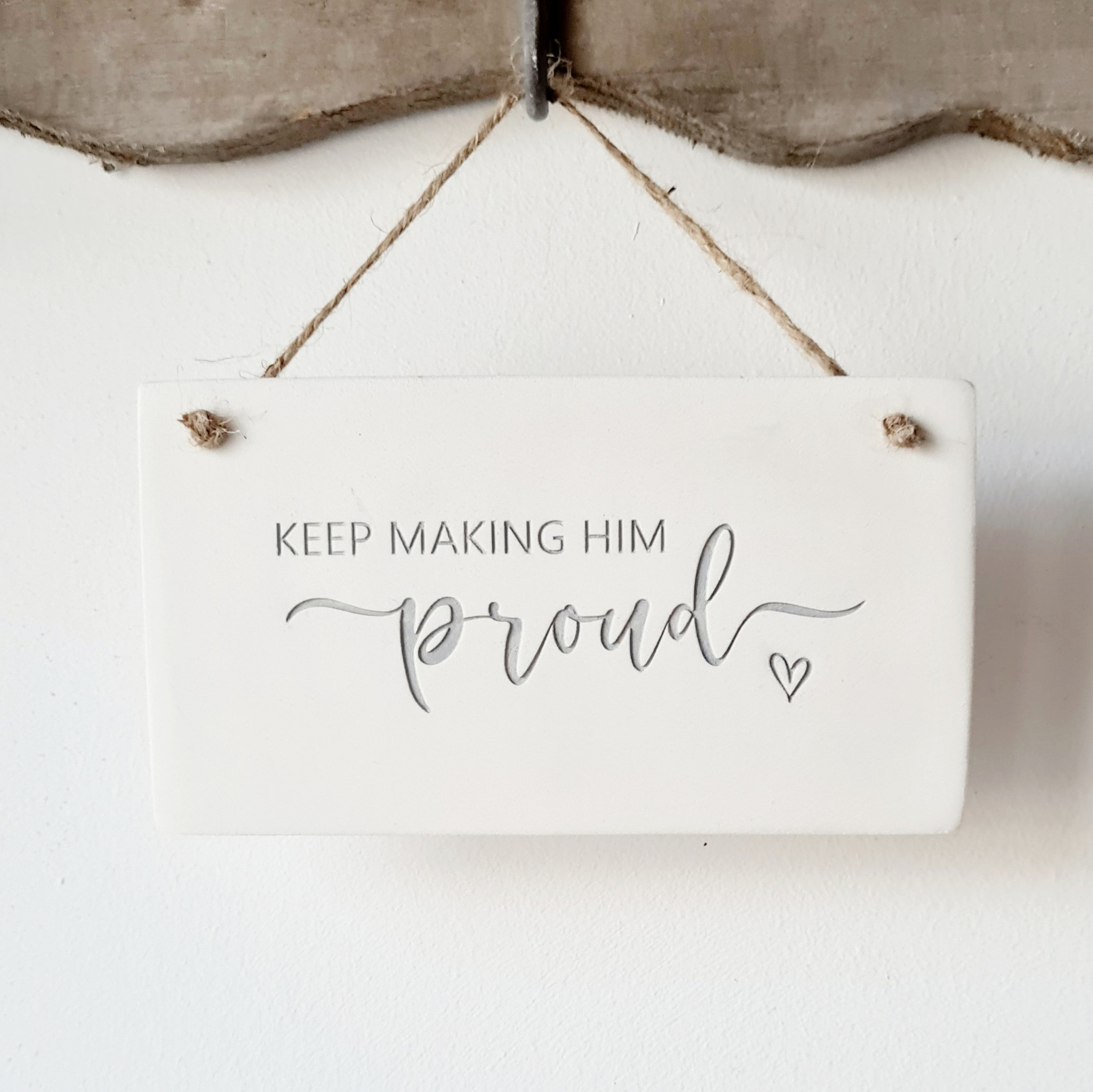 Keep making him / her proud bereavement keepsake
