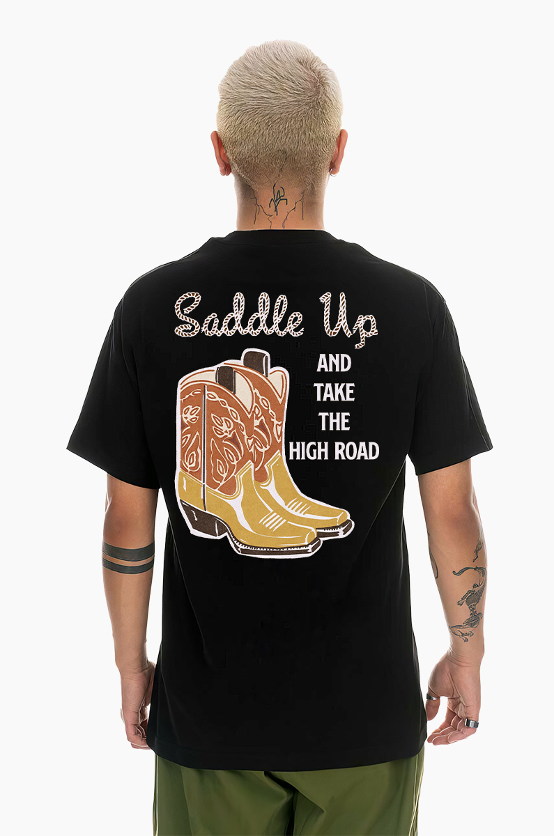 Saddle Up And Take The High Road T-shirt