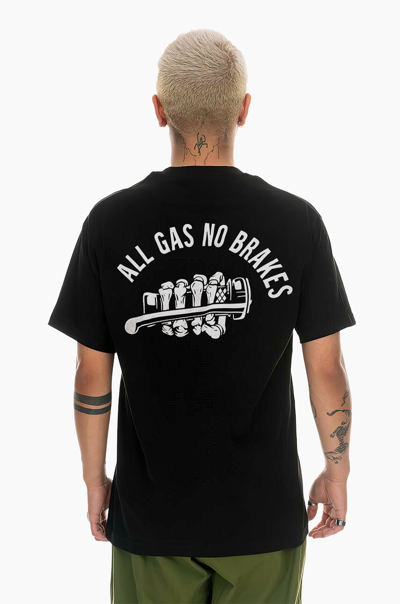 All Gas No Brakes T-shirt