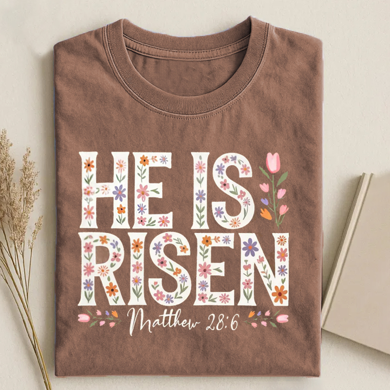 He Is Risen Christian T-shirt