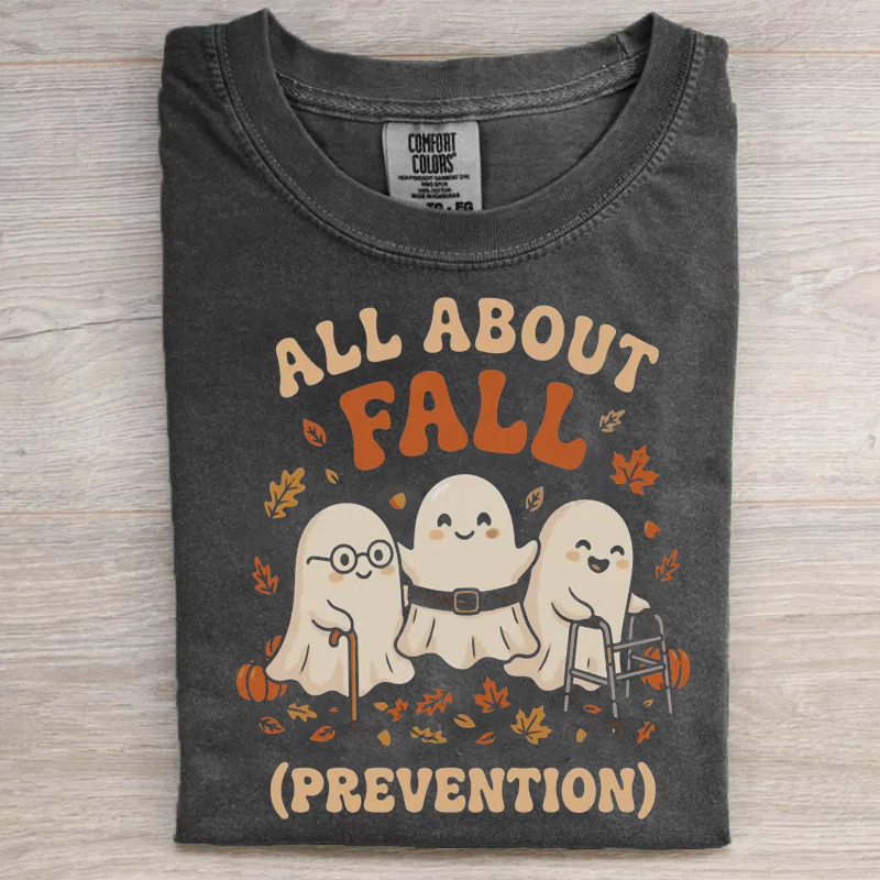 Ghost All About Fall Prevention Halloween T-shirt
