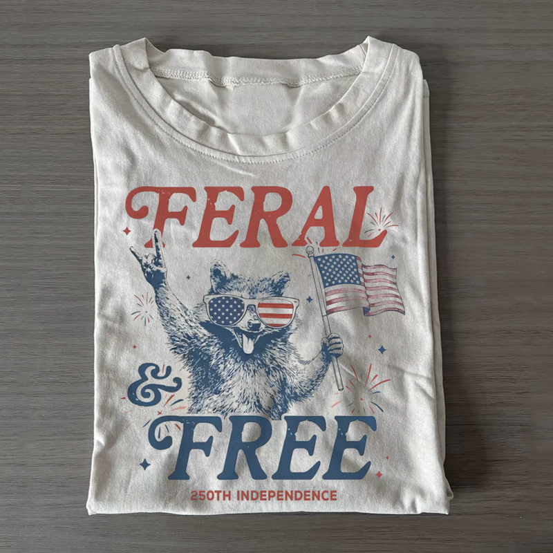 Feral & Free Funny Raccoon 4th of July T-shirt