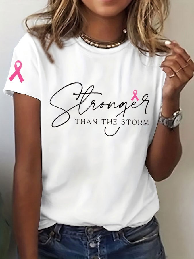 Women's Breast Cancer Awareness Stronger THAN THE STORM Printed Casual T-Shirt