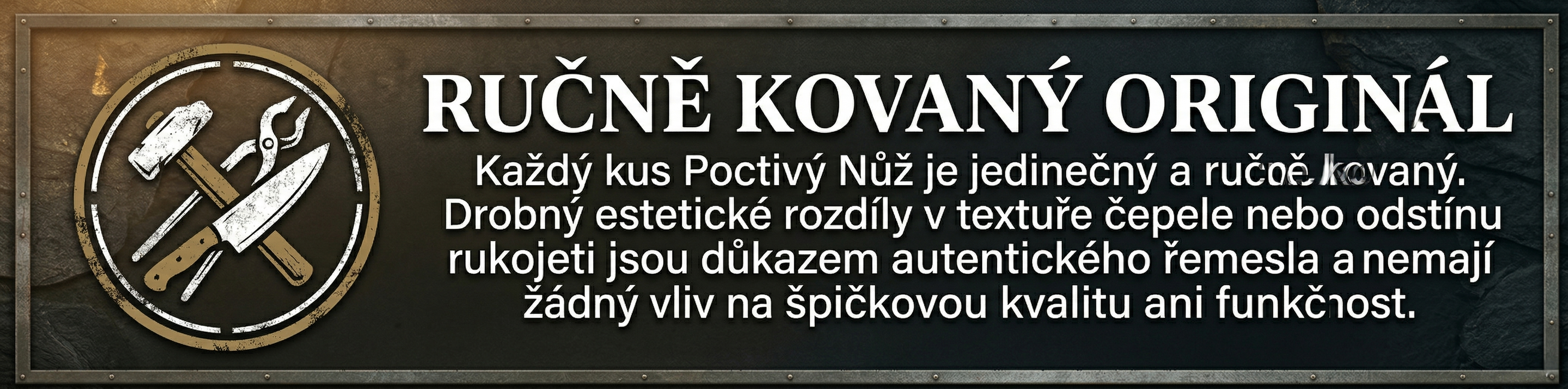 Poctivý Nůž - Ručně kovaný originál