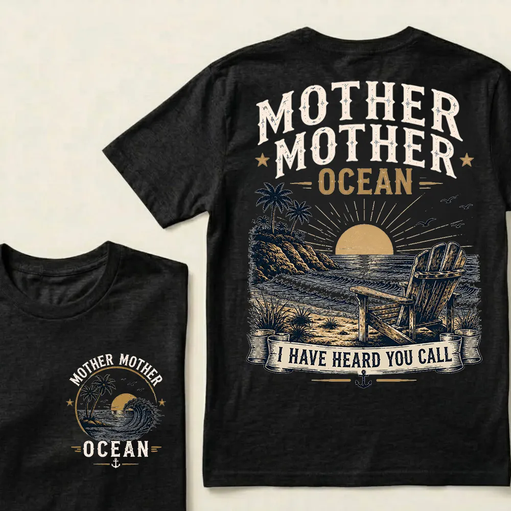Mother Mother Ocean — I Have Heard You Call Vintage Beach Crew Neck T-Shirt | Classic Ocean Lover Unisex Tee