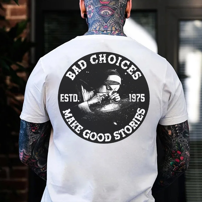 BAD CHOICES MAKE GOOD STORIES Smoking Nun Print Men's T-shirt