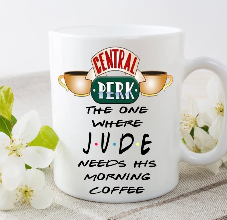 Personalised central perk name morning coffee cup  