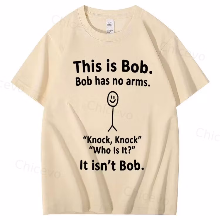 This is Bob. Bob has no arms Funny Graphic Tee, Unisex Cotton T-shirt