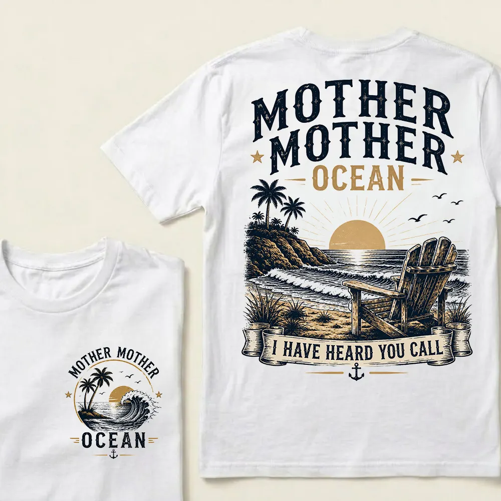 Mother Mother Ocean — I Have Heard You Call Vintage Beach Crew Neck T-Shirt | Classic Ocean Lover Unisex Tee