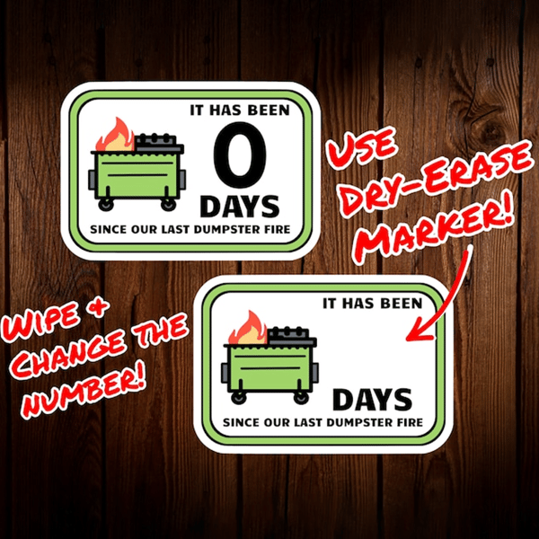 Dumpster Fire Day Count Sticker