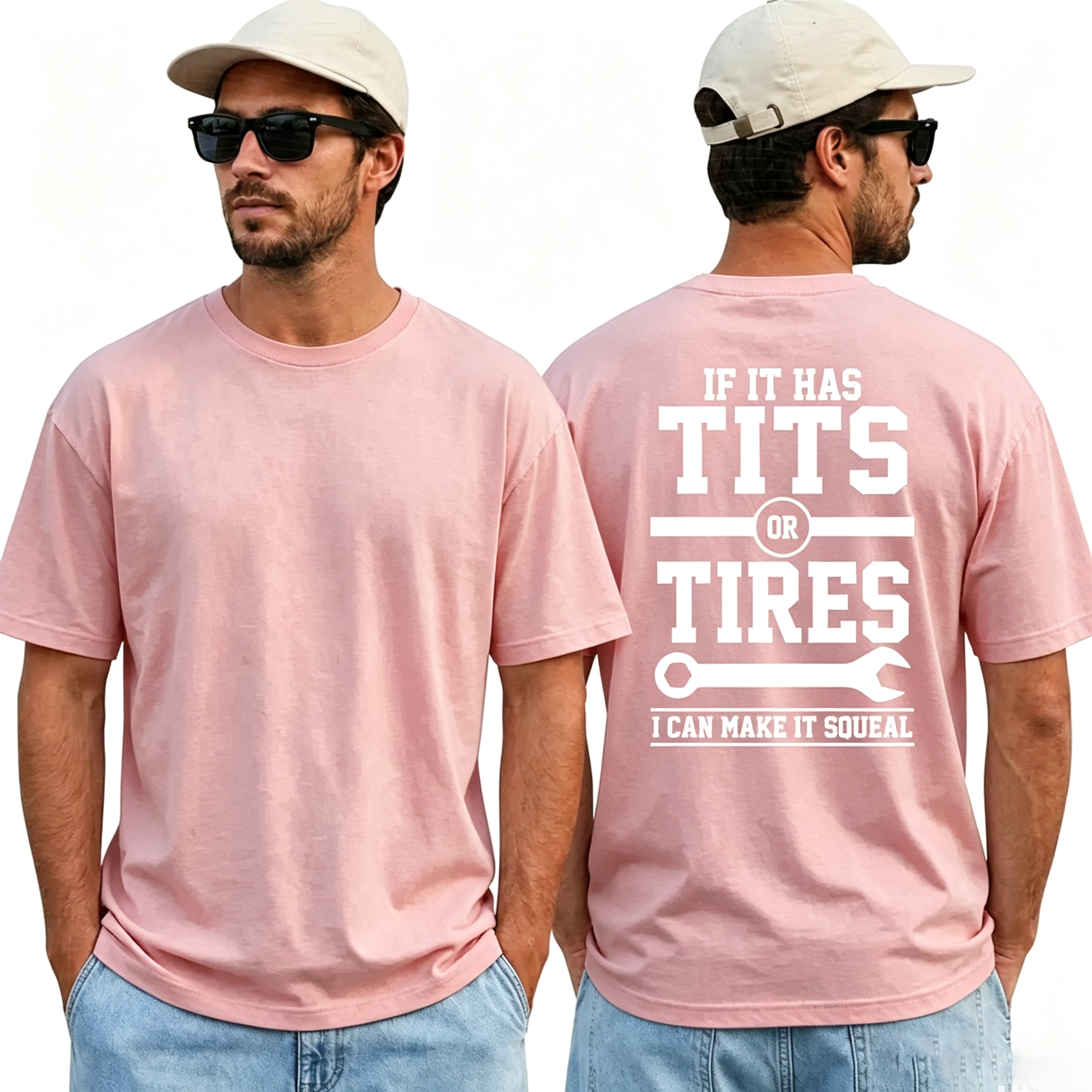 Funny If It Has Tits Or Tires I Can Make It Squeal T-Shirt for Men