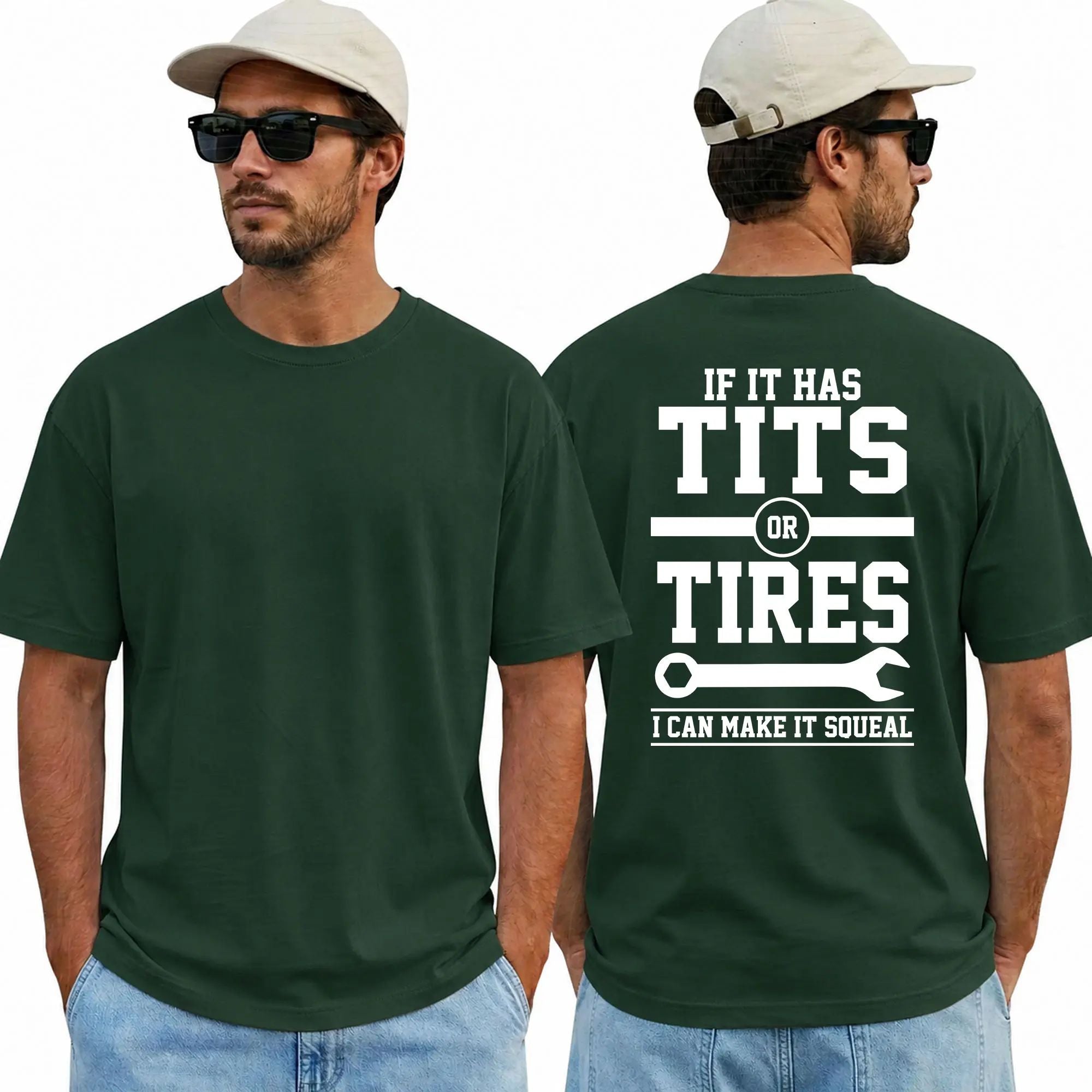 Funny If It Has Tits Or Tires I Can Make It Squeal T-Shirt for Men