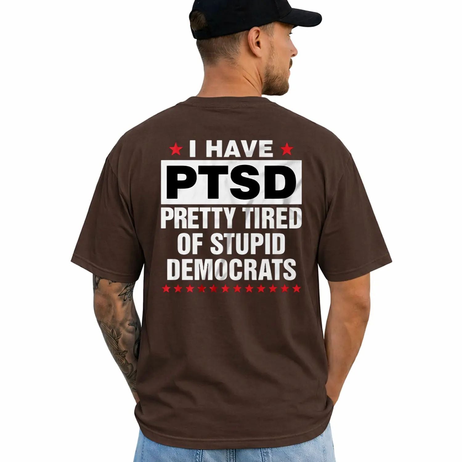 I Have PTSD Pretty Tired Of Stupid Democrats Funny Political Shirts