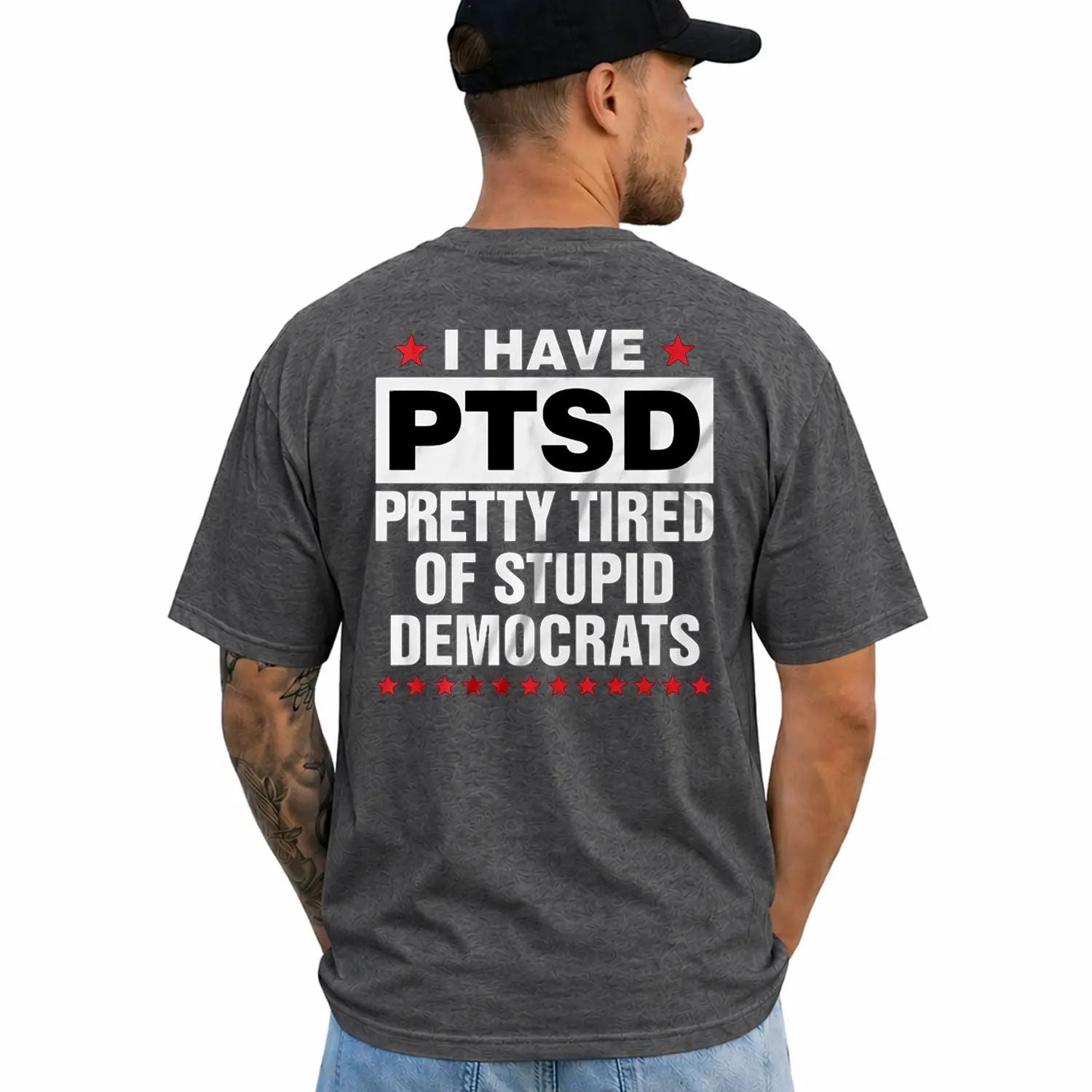 I Have PTSD Pretty Tired Of Stupid Democrats Funny Political Shirts