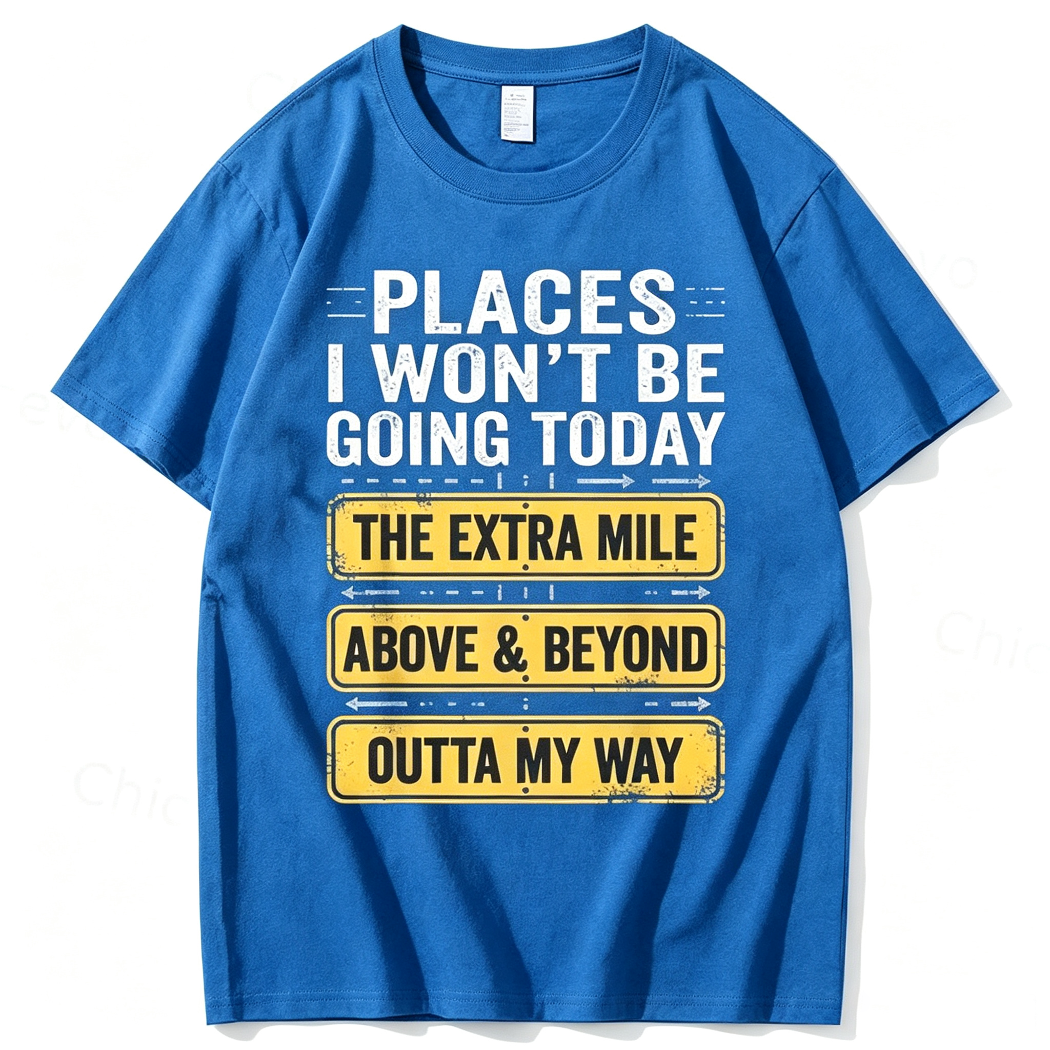 Men's Funny "Places I Won't Be Going Today" T-Shirt - Humorous Slogan Print