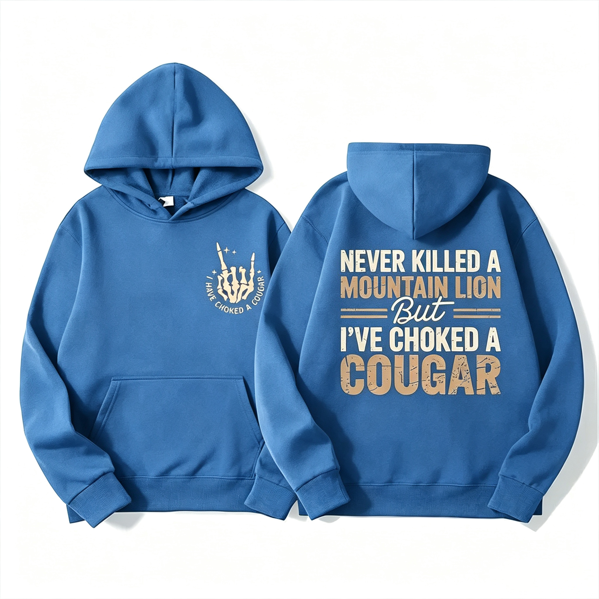 Never Killed A Mountain Lion Choked A Cougar T-Shirt / Hoodie