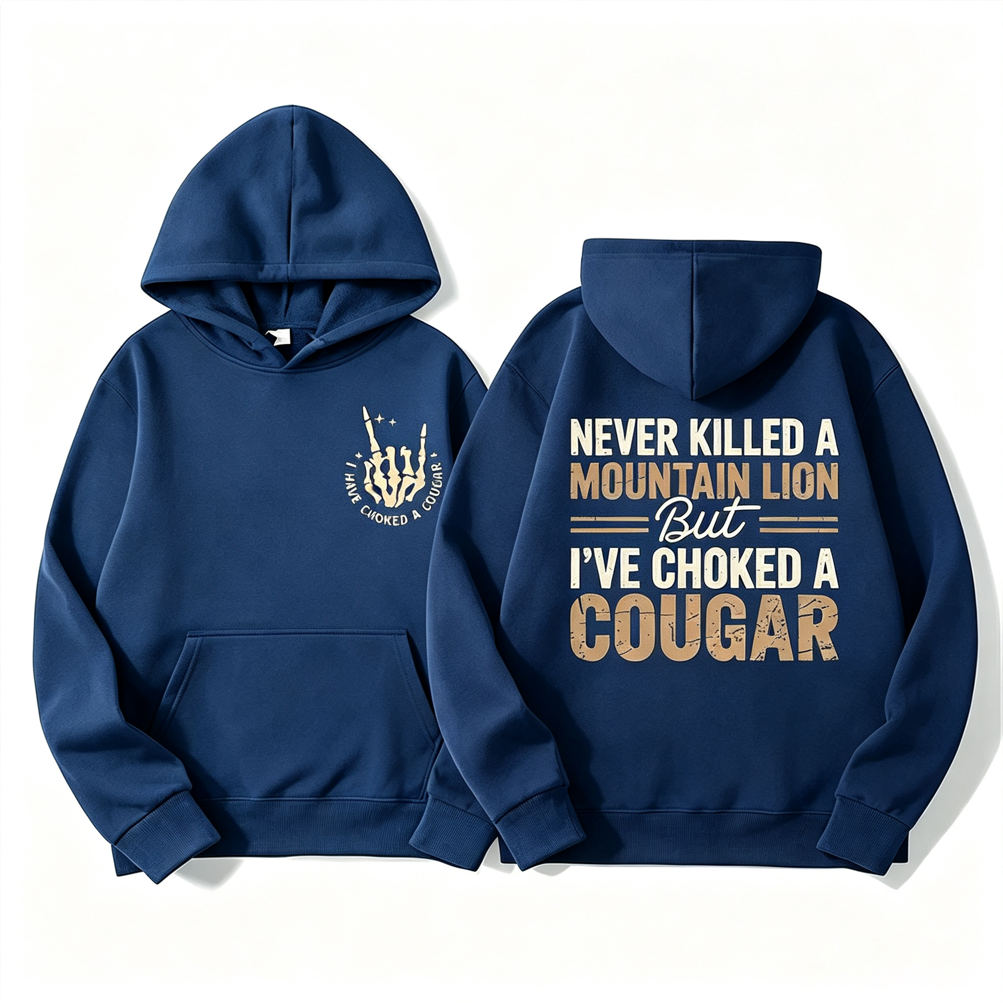 Never Killed A Mountain Lion Choked A Cougar T-Shirt / Hoodie