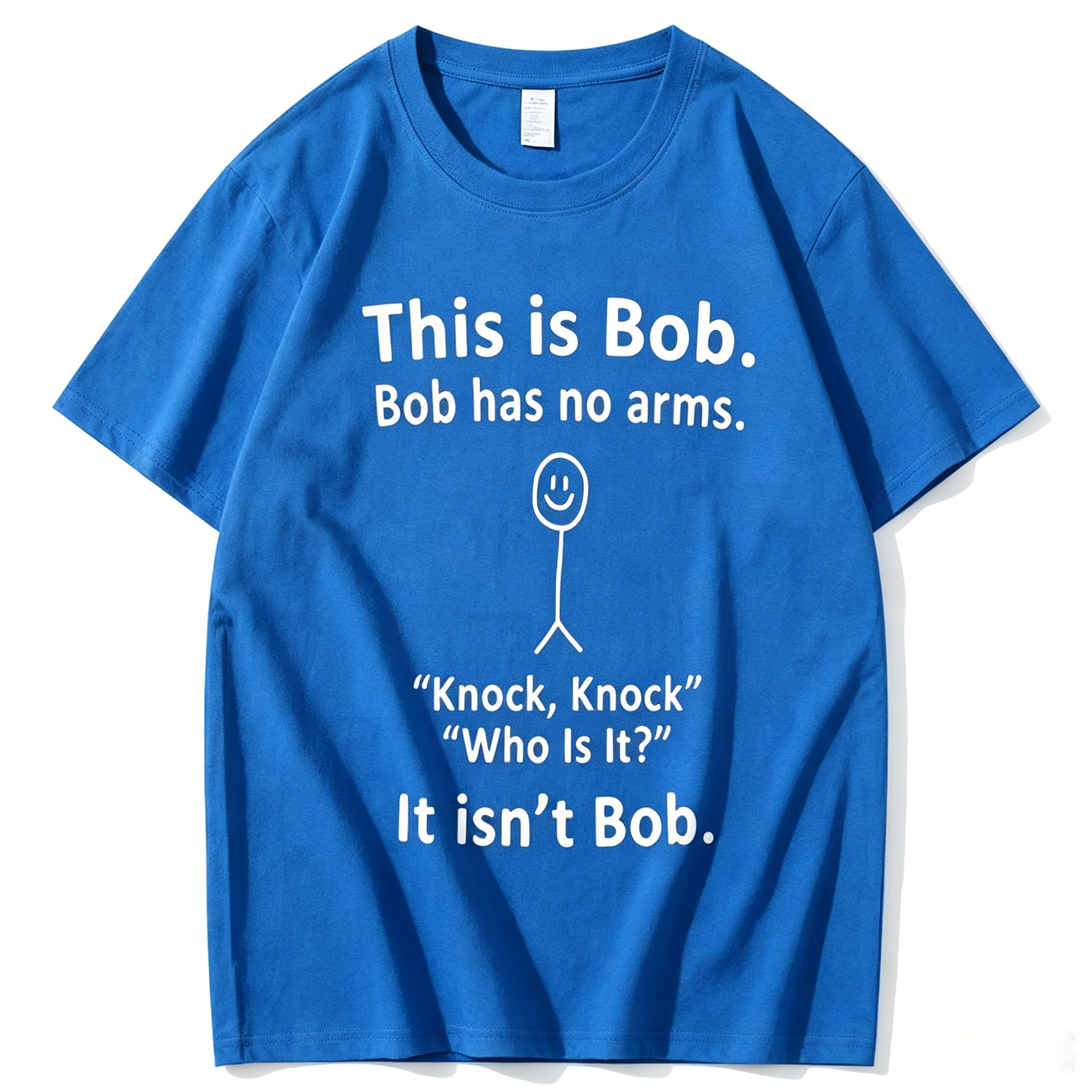 This is Bob. Bob has no arms Funny Graphic Tee, Unisex Cotton T-shirt