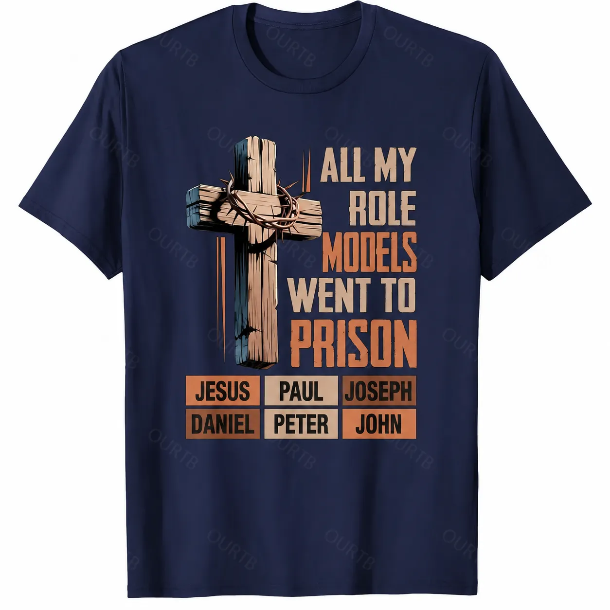 All My Role Models Went To Prison Bible Characters Cross Graphic 100% Cotton T-Shirt
