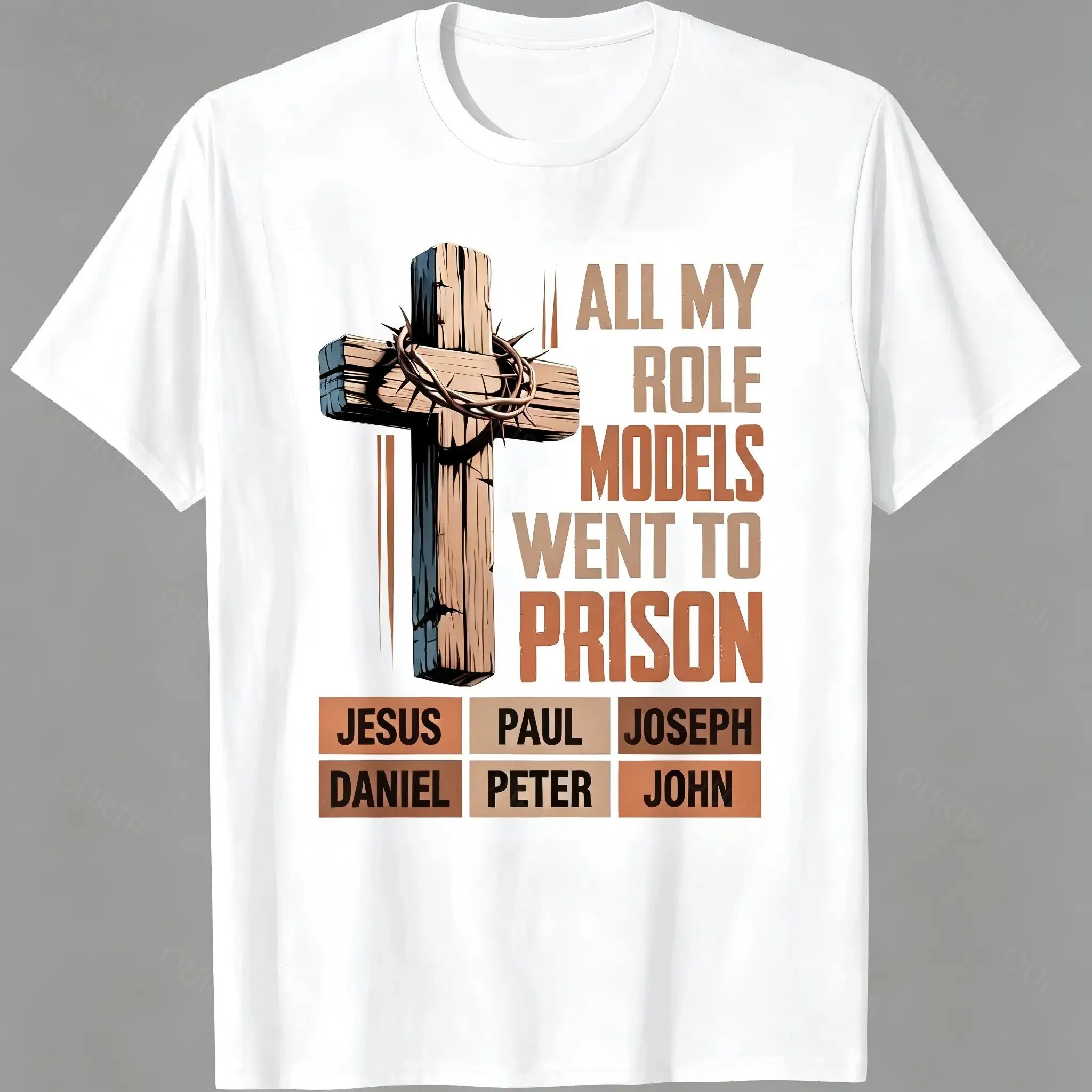 All My Role Models Went To Prison Bible Characters Cross Graphic 100% Cotton T-Shirt