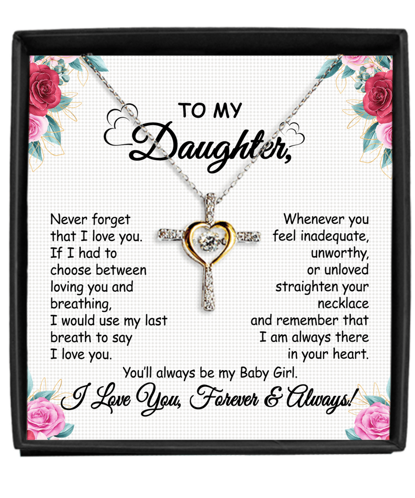 🔥Promotion -  Gift To My Baby Girl Daughter - Cross Dancing Necklace With Message Card Gift