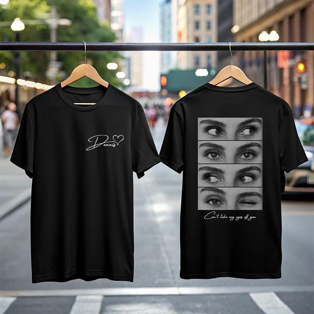 Personalized The Look Of Love Eye Couple T-Shirt for Unique & Love | JNSCloth54