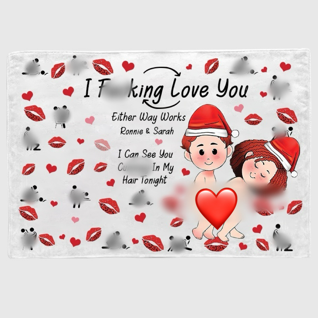 Personalized I F*cking Love You Couple Blanket | TKT0715