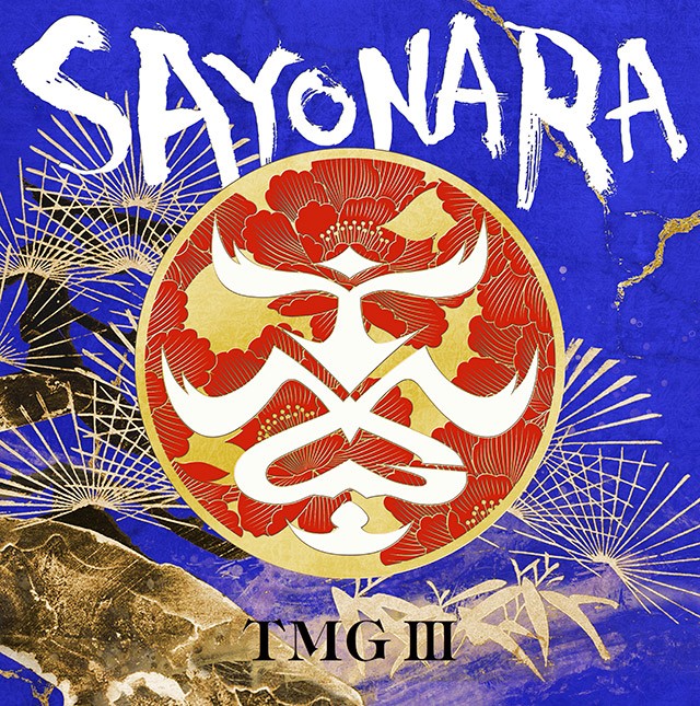 TMG III SAYONARA quantity-limited edition jacket with a red and gold TMG crest on a blue and gold Japanese painting background under a white SAYONARA logo