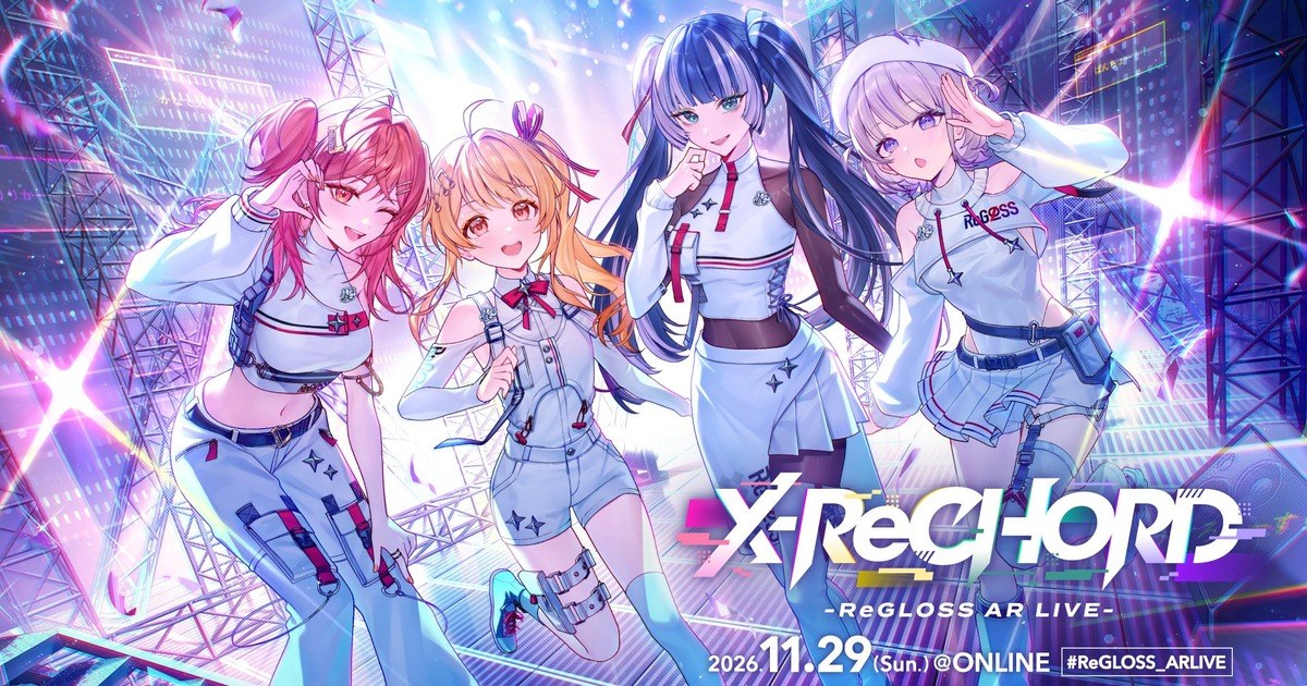 ReGLOSS AR LIVE X-ReCHORD key visual with Kanade Ririka Raden and Hajime
