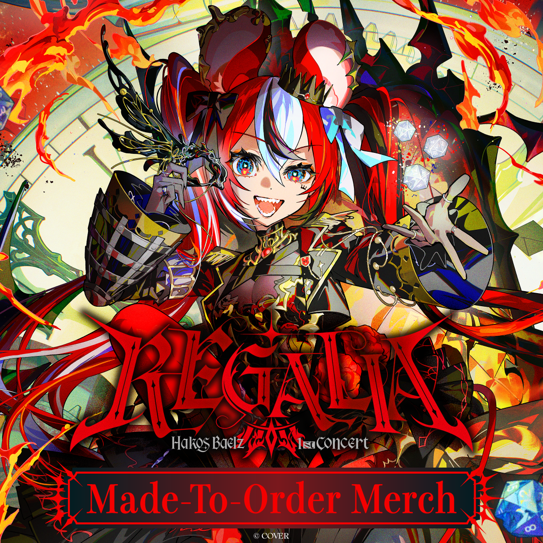 【Made-to-order】Hakos Baelz 1st Concert “REGALIA” Concert Merch English cover