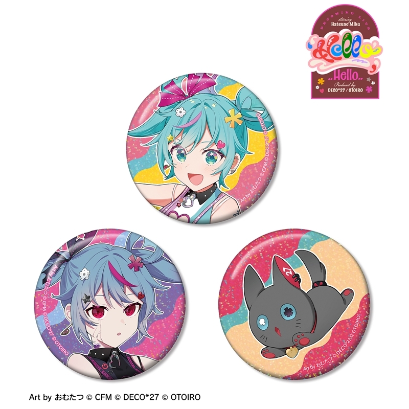 [Pre-order] DecoMiku LIVE starring Hatsune Miku 『Hello』 Produced by DECO*27 / OTOIRO DecoMiku & NeenYa Art by Omutatsu Hologram Can Badge 3 Set Ver. B