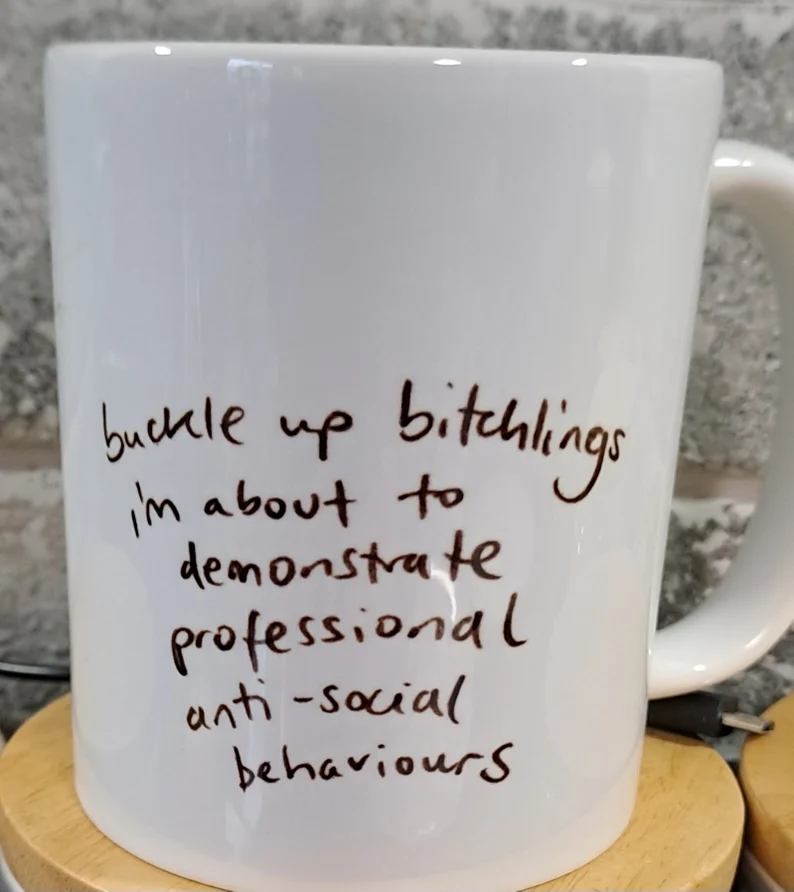 Bucule Up Bitch Funny Mug