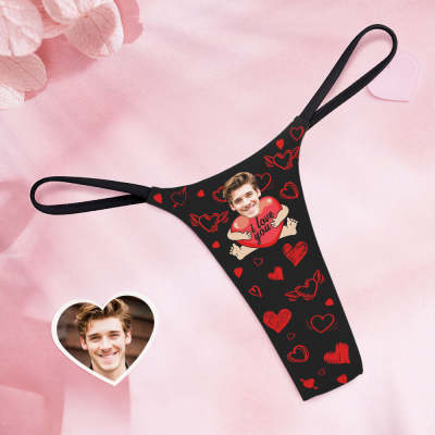 Custom Face Women's Tanga Thong I Love You With Hearts Funny Sweet Gift For Girlfriend